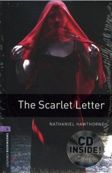 Oxford Bookworms Library Level 4 : The Scarlet Letter (Paperback + CD, 3rd Edition)