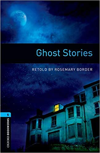 [중고] Oxford Bookworms Library Level 5 : Ghost Stories (Paperback, 3rd Edition)