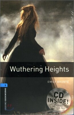 Oxford Bookworms Library Level 5 : Wuthering Heights (Paperback + CD , 3rd Edition)