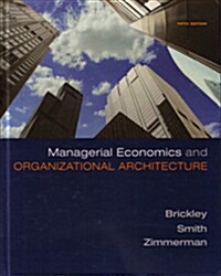 Managerial Economics & Organizational Architecture (Paperback)