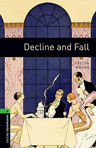 [중고] Oxford Bookworms Library Level 6 : Decline and Fall (Paperback, 3rd Edition)