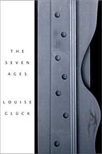The Seven Ages (Hardcover, 1st)