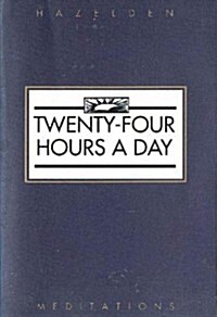 Twenty-Four Hours a Day (Paperback)