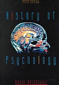 History of Psychology (Paperback, 3rd)