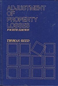 Adjustment of Property Losses (Hardcover, 4th)