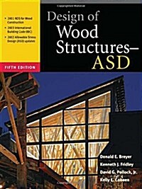 Design of Wood Structures Asd (Hardcover, 5th)