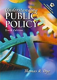 Understanding Public Policy (10th Edition) (Hardcover, 10th)