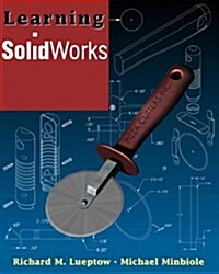 Learning SolidWorks (Paperback, 1st)