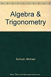Algebra & Trigonometry (Hardcover, 7th, Student)