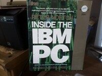 Inside the IBM PC Rev. and enl