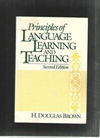 Principles of language learning and teaching 2nd ed
