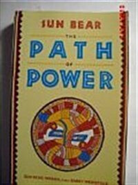 Sun Bear, the Path of Power (Paperback, New edition)