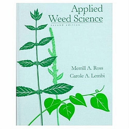 Applied Weed Science (2nd Edition) (Paperback, 2nd)
