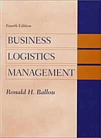 [중고] Business Logistics Management (4th Edition) (Hardcover, 4th)
