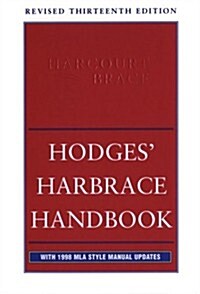Hodges Harbrace Handbook: With 1998 Mla Style Manual Updates (Hardcover, 13th Pkg)