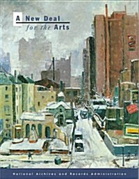 A New Deal for the Arts (Paperback)