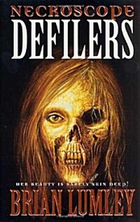 Necroscope: Defilers (Hardcover, 1st)