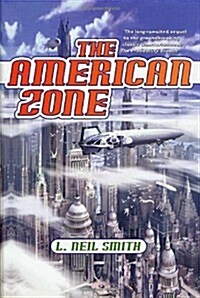 The American Zone (Hardcover, 1st)