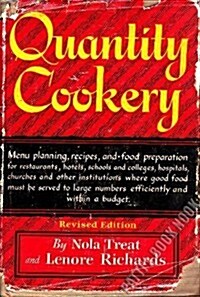 Quantity Cookery: Menu Planning and Cooking for Large Numbers (Hardcover, 4th Revised)