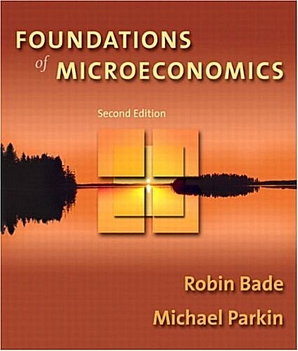 Foundations of Microeconomics plus MyEconLab Student Access Kit, Second Edition (Paperback, 2nd)