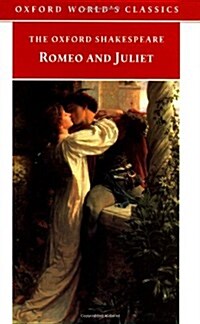 [중고] Romeo and Juliet (Oxford World‘s Classics) (Paperback)