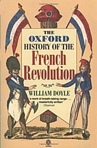 The Oxford History of the French Revolution (Paperback, Reprint)