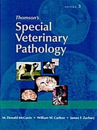 Thomsons Special Veterinary Pathology (Hardcover, 3rd)