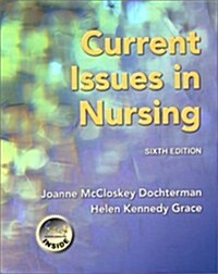 Current Issues in Nursing, 6e (Paperback, 6th)