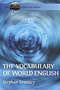 [중고] The Vocabulary of World English (The English Language Series) (Paperback)
