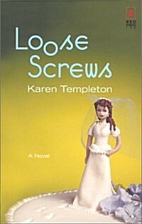 Loose Screws (Red Dress Ink) (Paperback, First Edition)