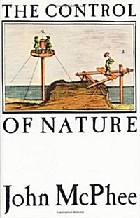 The Control of Nature (Hardcover, 1st)