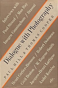 Dialogue With Photography (Hardcover, First Edition)