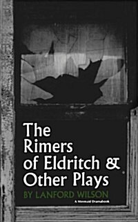 The Rimers of Eldritch: And Other Plays (Paperback)