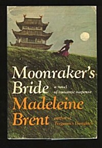 Moonrakers Bride (Hardcover, 1st)