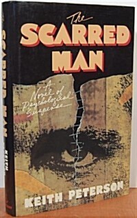 Scarred Man, The (Hardcover, 1st)