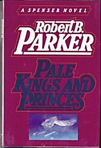 Pale Kings and Princes (Hardcover, 1st)