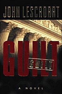 Guilt (Abe Glitsky) (Hardcover, First Edition)