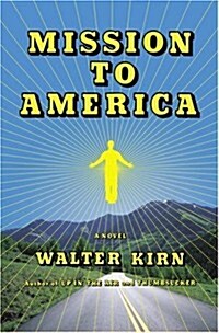 Mission to America: A Novel (Hardcover, First Edition)