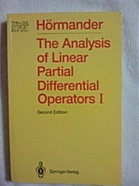The Analysis of Linear Partial Differential Operators I: Distribution Theory and Fourier Analysis (Springer Study Edition) (Paperback, 2 Sub)