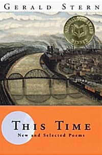 This Time: New and Selected Poems (Hardcover, 1st)