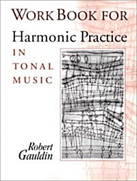 Workbook for Harmonic Practice in Tonal Music (Paperback)