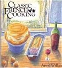 Classic French Cooking (Hardcover)