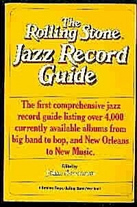 Rolling Stone Jazz Record Guide (Paperback, 1st)