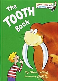 The Tooth Book (Bright & Early Books(R)) (Hardcover)