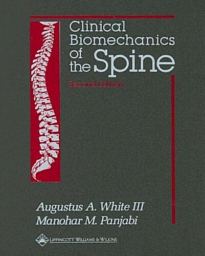[중고] Clinical Biomechanics of the Spine (Hardcover, 2nd)
