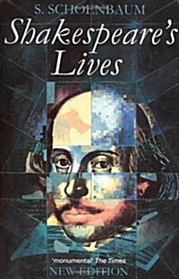 Shakespeares Lives (Hardcover, Revised)
