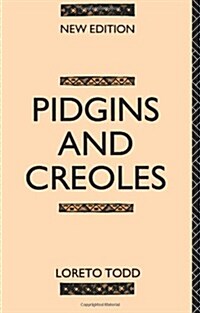 Pidgins and Creoles (Paperback, 2 ed)
