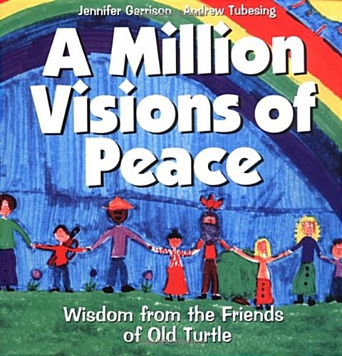 A Million Visions of Peace (Paperback)