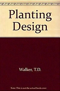 Planting Design (Paperback, 2nd)
