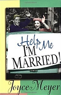 Help Me, Im Married! (Hardcover, Warner Books Ed)